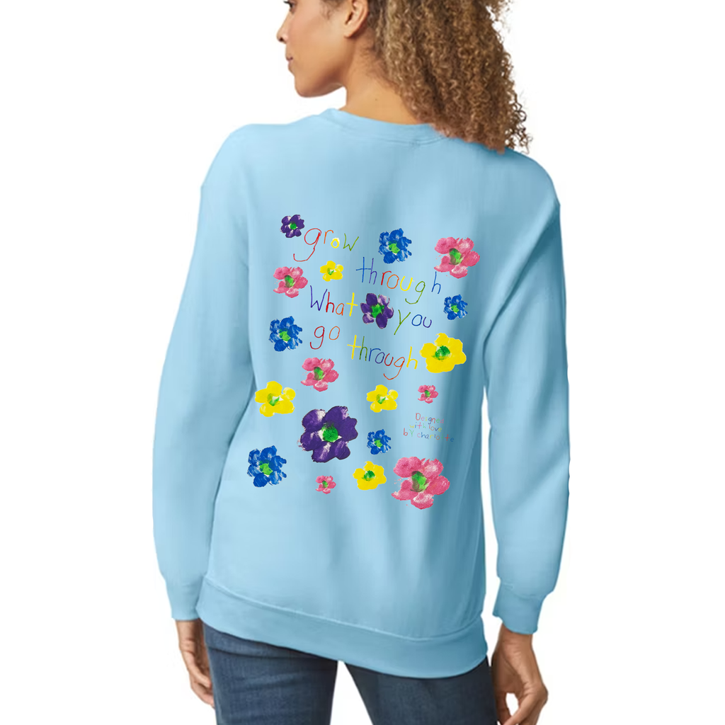 Adult "Grow Through What You Go Through" Sweatshirt