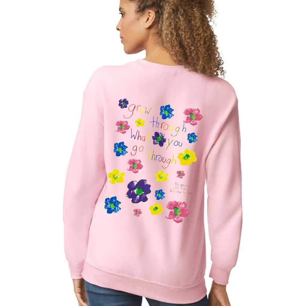 Adult "Grow Through What You Go Through" Sweatshirt